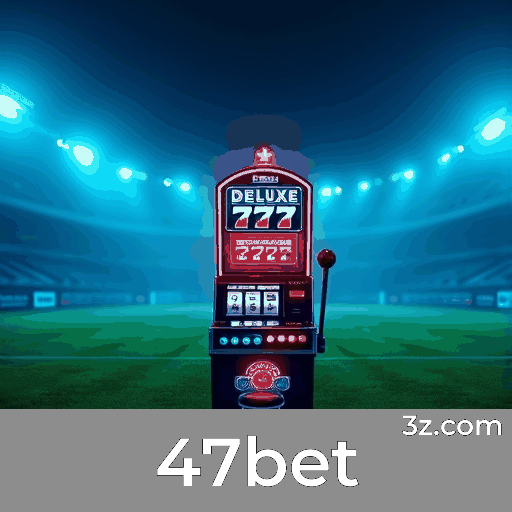 Qualidade Superior em Jogos de Cassino no 47bet Qualidade Superior em Jogos de Cassino no 47bet